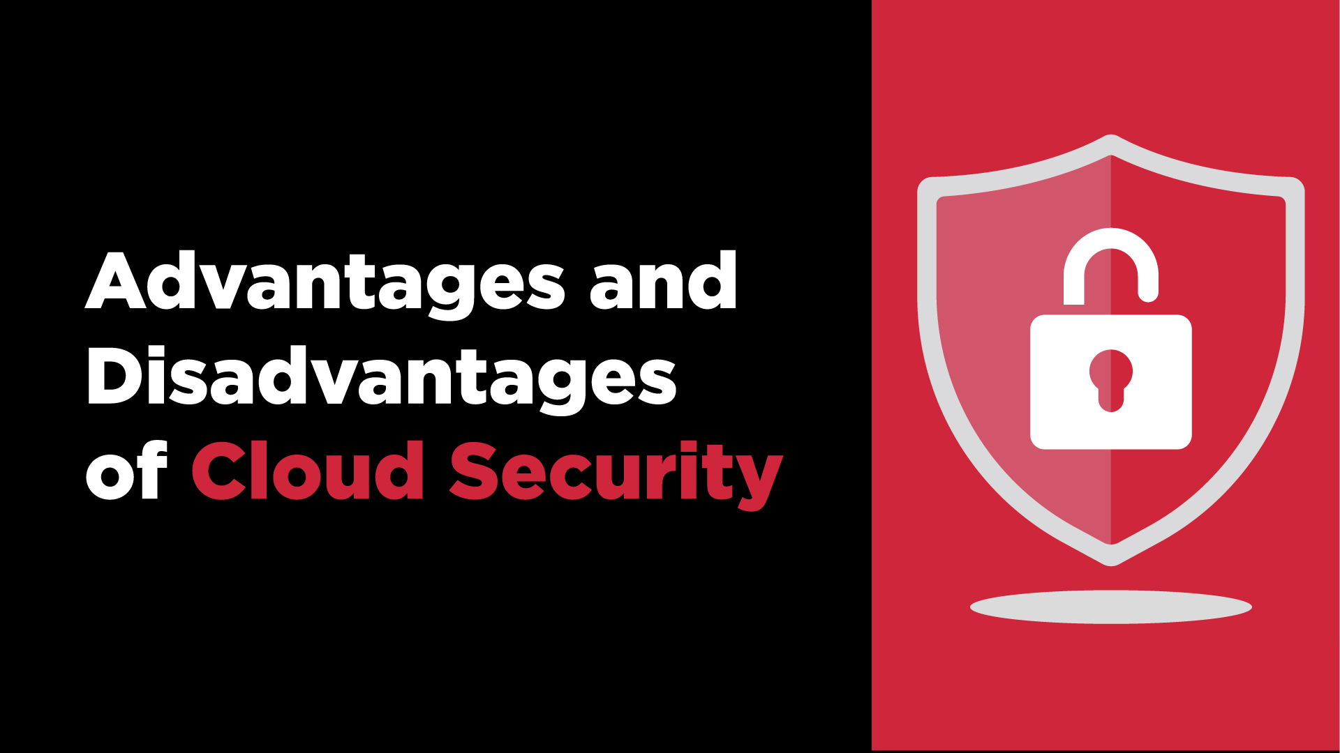 Advantages and Disadvantages of Cloud Security Adivi 2024