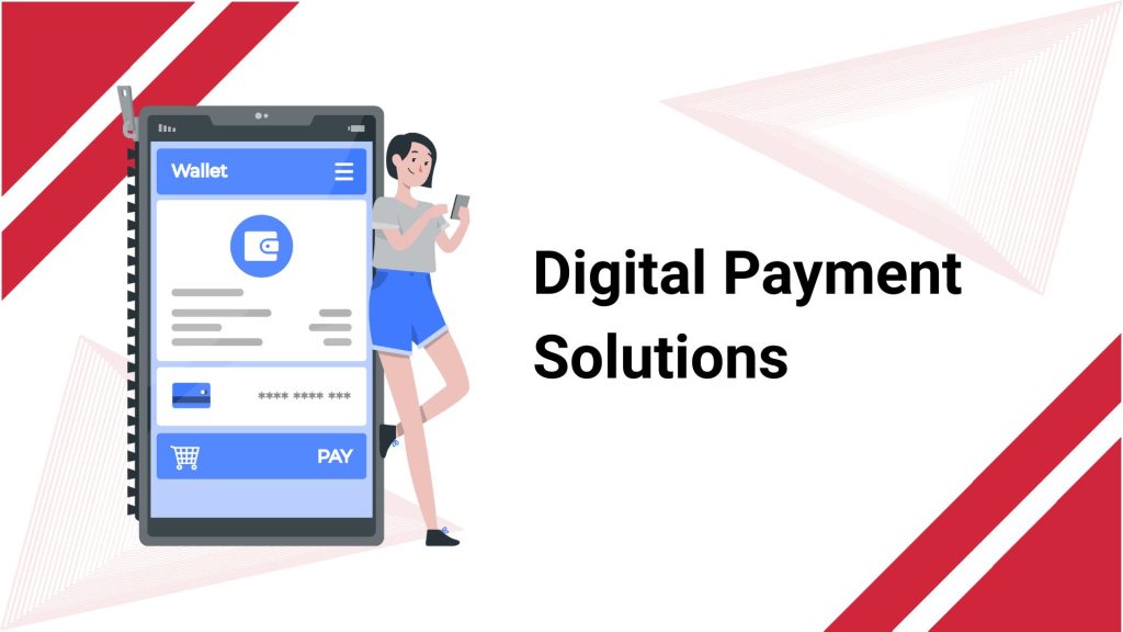 Digital Payment Solutions