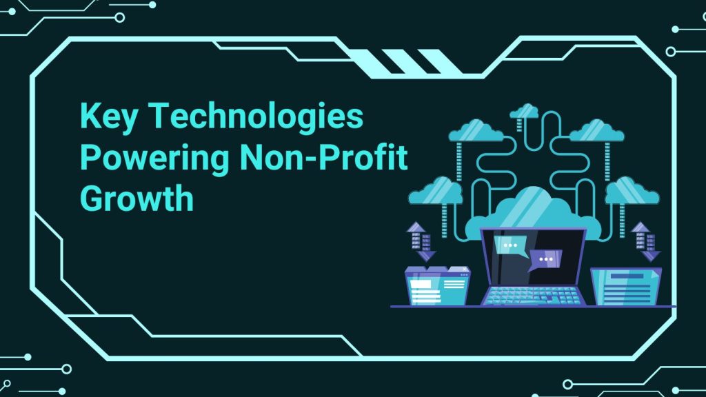 Non-Profits Use Technology for Growth