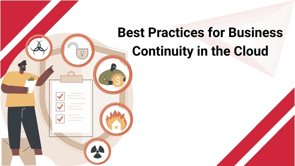 Best Practices for Business Continuity in the Cloud